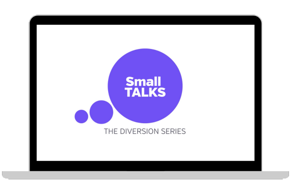Diversion Small Talks Series